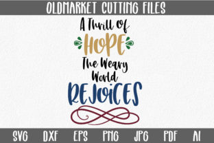 A Thill of Hope - Christmas SVG Cut File for Crafts and Graphics