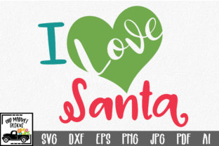 Crafting Joy: I Love Santa - Christmas SVG for Local Brands