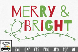 Merry Bright Cut File - Perfect for Crafts and Graphics