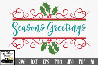 Seasons Greetings - A Versatile Christmas Cut File for Crafts and Graphics