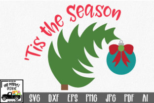 Tis the Season - Christmas SVG Cut File for Crafts & Graphics