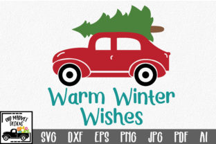 Warm Winter Wishes SVG: A Must-Have for Holiday Crafts